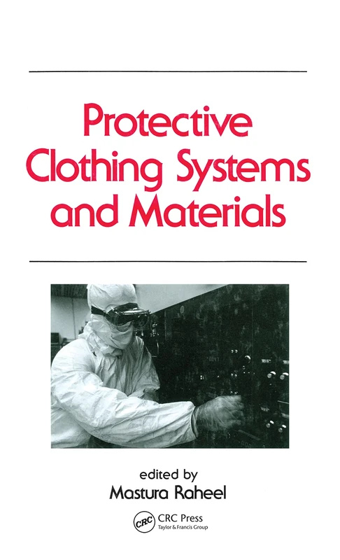 Protective Clothing Systems and Materials: 25 (Occupational Safety and Health) - Image 1