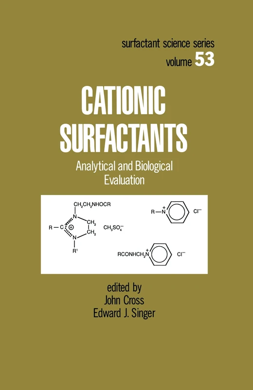 Cationic Surfactants: Analytical and Biological Evaluation: 53 (Fundamental and Clinical Cardiology)