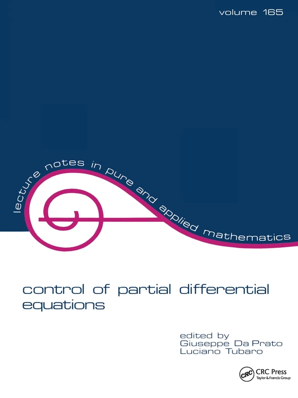 Control of Partial Differential Equations: 165 (Lecture Notes in Pure and Applied Mathematics)