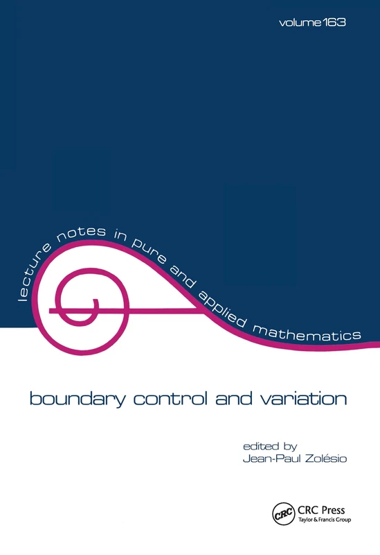 Boundary Control and Variation: 163 (Lecture Notes in Pure and Applied Mathematics)