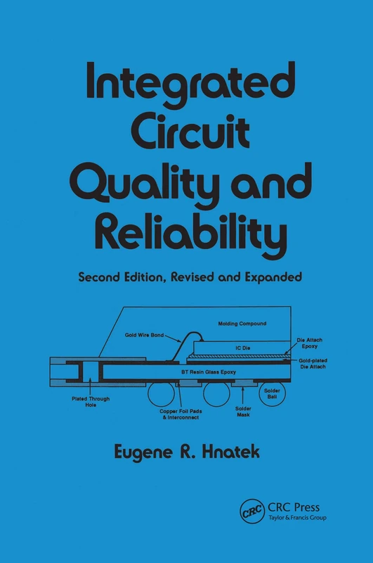 Integrated Circuit Quality and Reliability (Electrical and Computer Engineering)