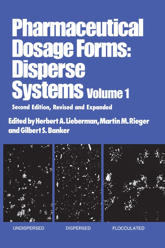 Pharmaceutical Dosage Forms: Disperse Systems: 1
