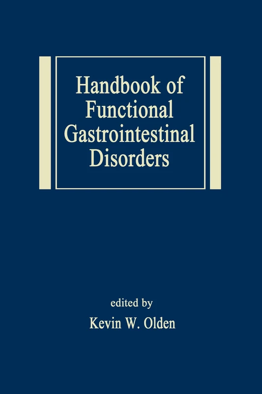 Handbook of Functional Gastrointestinal Disorders: 4 (Medical Psychiatry Series)