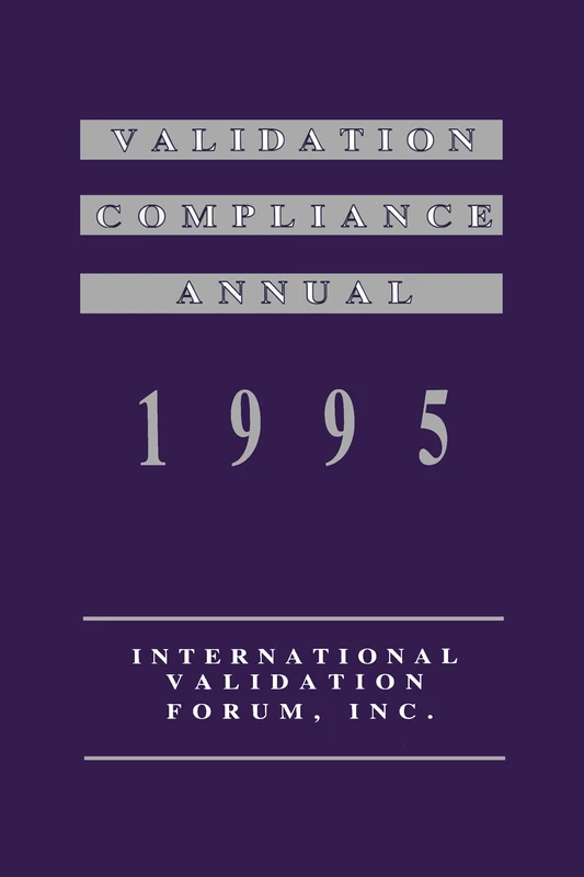 Validation Compliance Annual: 1995