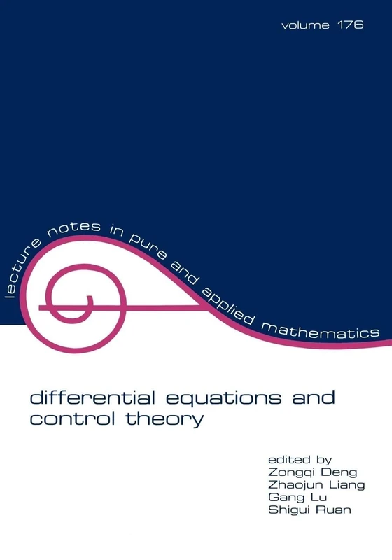 Differential Equations and Control Theory: 176 (Lecture Notes in Pure and Applied Mathematics)
