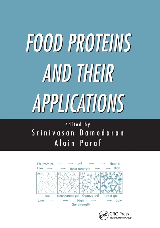Food Proteins and Their Applications: 80 (Food Science and Technology)