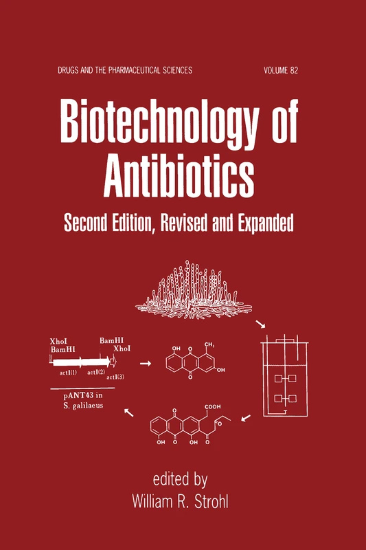 CRC Press Biotechnology of Antibiotics: 82 - 2nd Edition