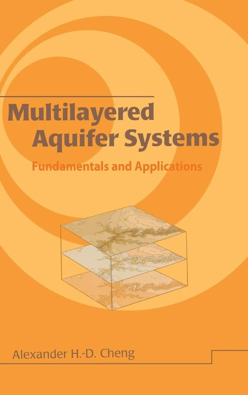 Multilayered Aquifier Systems: Fundamentals and Applications: 3 (Chemical Industries) - Image 1