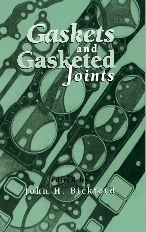 Gaskets and Gasketed Joints (Mechanical Engineering)