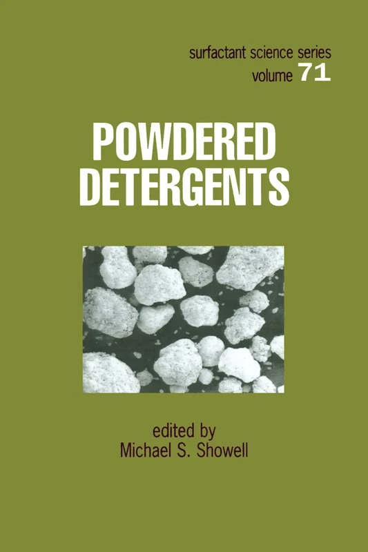 Powdered Detergents: 71 (Surfactant Science)