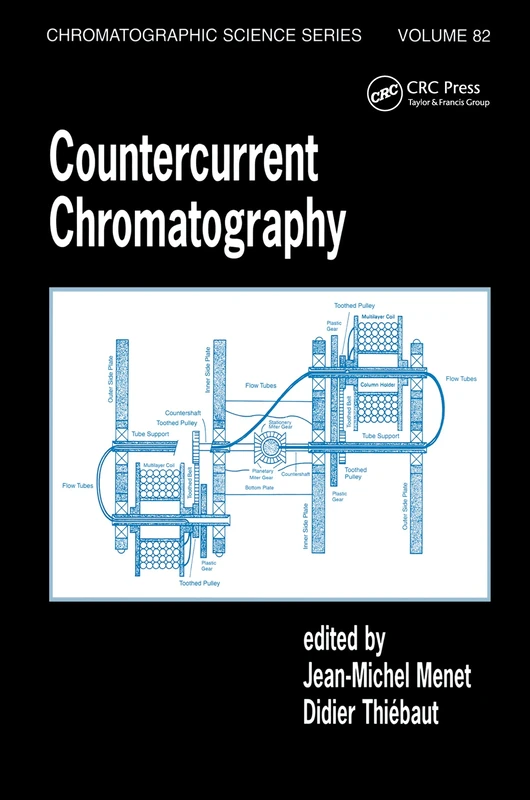 Countercurrent Chromatography: 82 (Chromatographic Science Series)