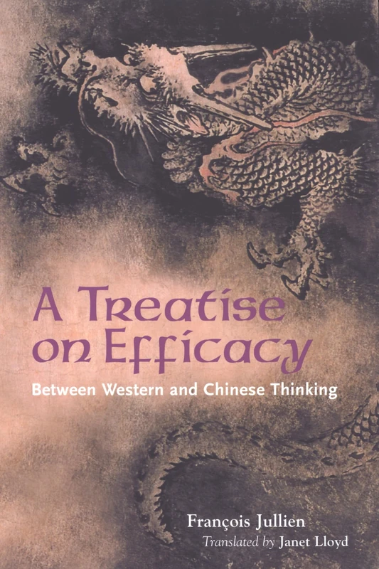 A Treatise on Efficacy: Between Western and Chinese Thinking - Image 1