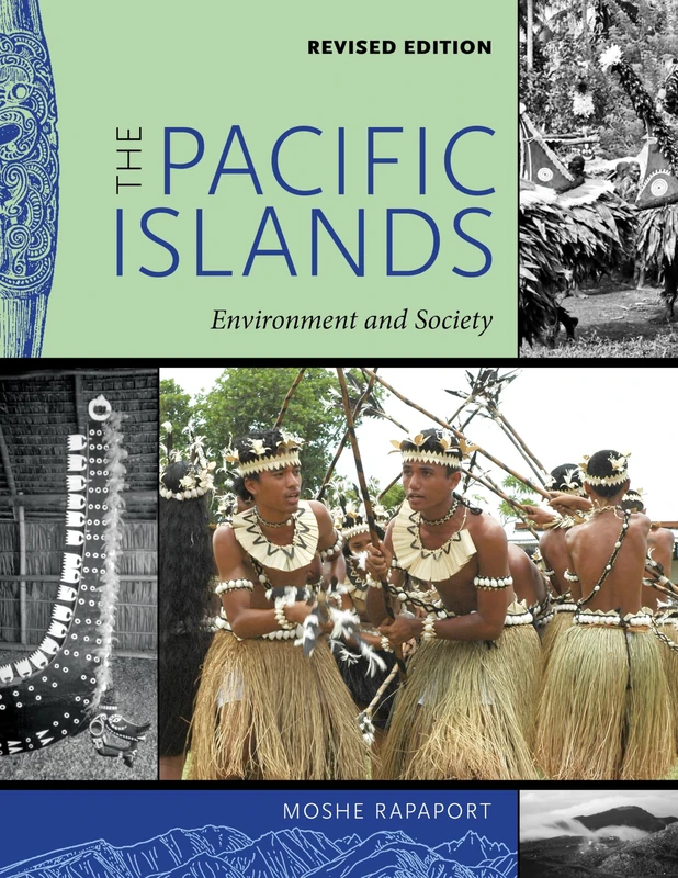 The Pacific Islands: Environment and Society