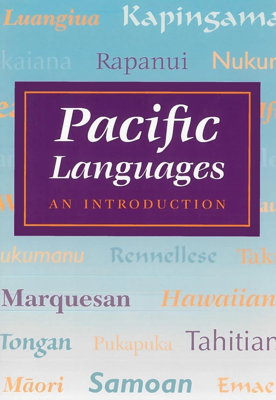 Lynch: Pacific Languages: An Intro: An Introduction