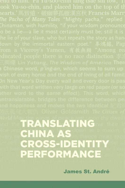 Translating China as Cross-Identity Performance