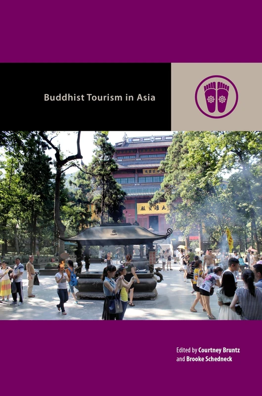 Buddhist Tourism in Asia (Contemporary Buddhism)
