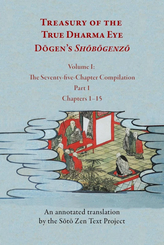 Treasury of the True Dharma Eye: Dōgen’s Shōbōgenzō, Eight-Volume Set