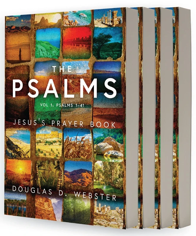 The Psalms: Jesus's Prayer Book