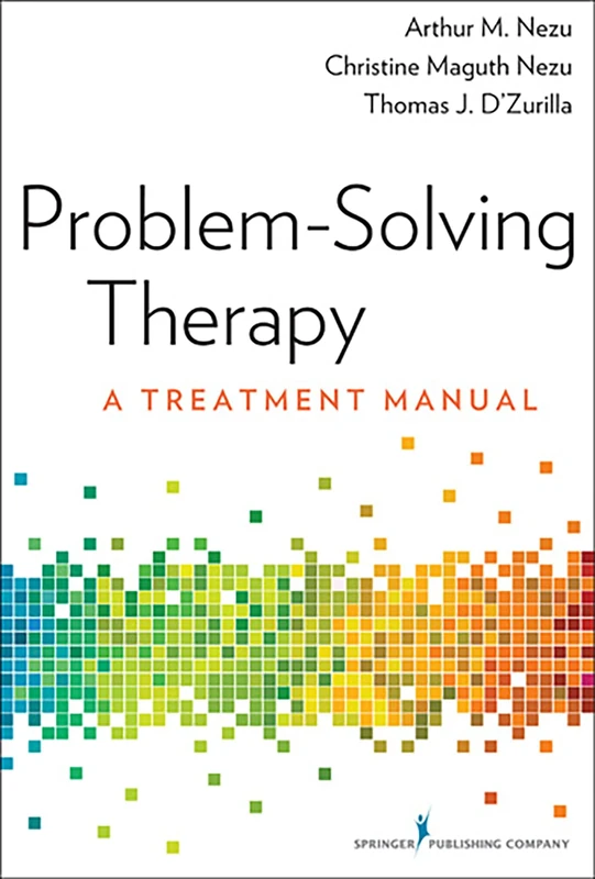 Problem-Solving Therapy: A Treatment Manual