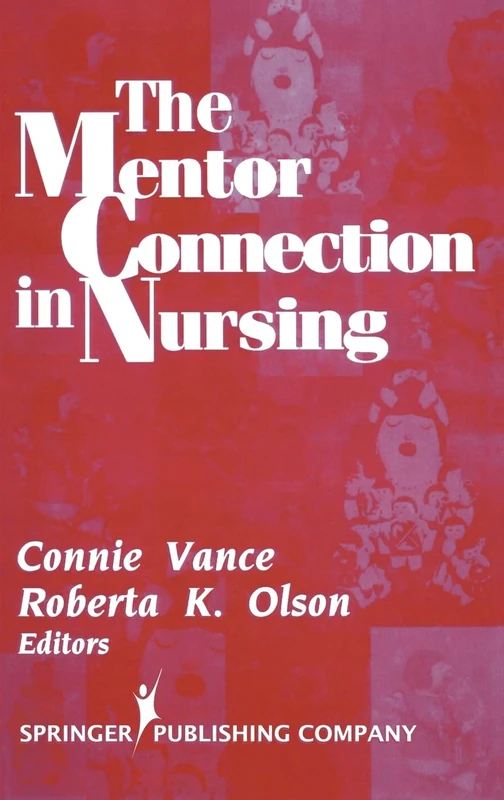 The Mentor Connection in Nursing - Image 1
