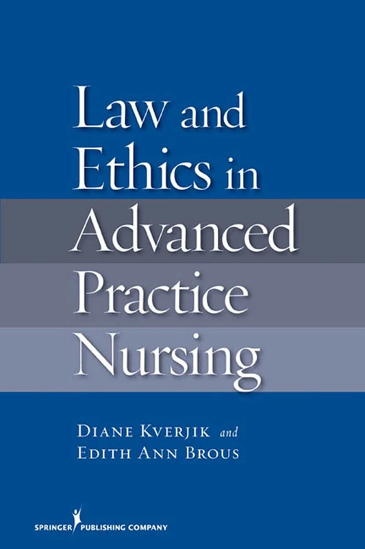 Law and Ethics in Advanced Practice Nursing - Image 1