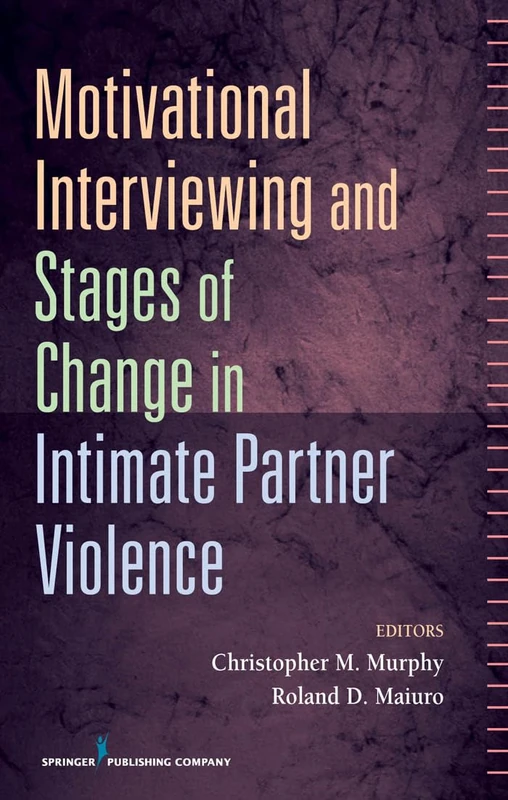 Motivational Interviewing and Stages of Change in Intimate Partner Violence: Interviewing and Readiness to Change - Image 1