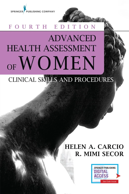 Advanced Health Assessment of Women: Clinical Skills and Procedures