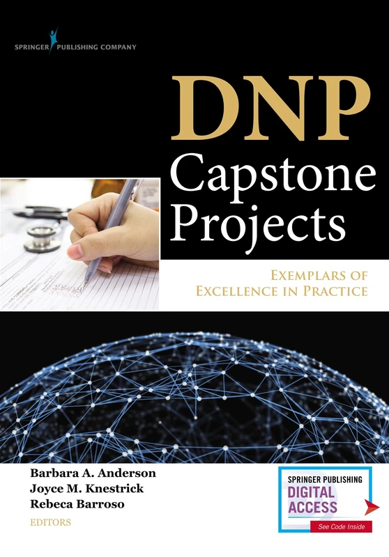 DNP Capstone Projects: Exemplars of Excellence in Practice