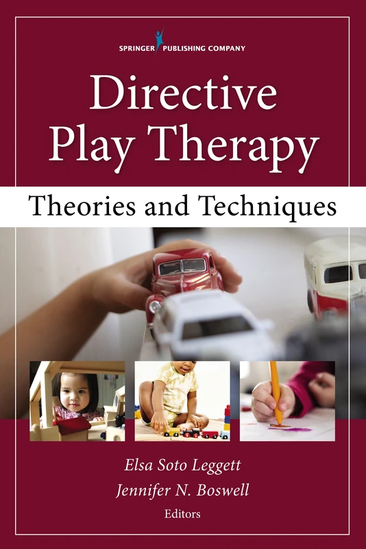 Directive Play Therapy: Theories and Techniques - Image 1