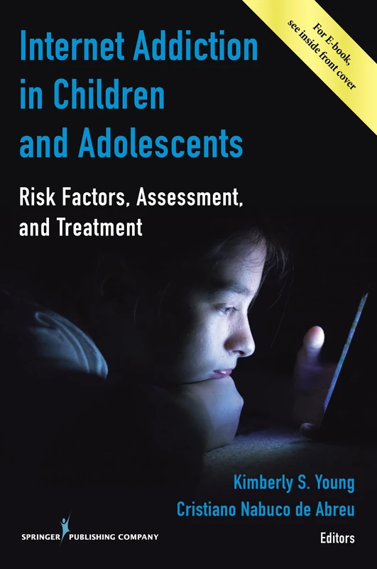 Internet Addiction in Children and Adolescents - Springer Book