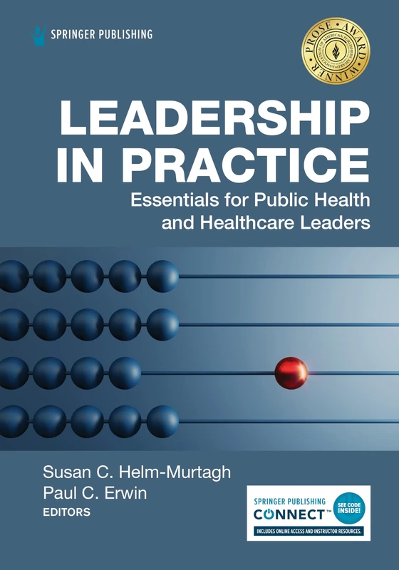Leadership in Practice: Essentials for Public Health and Healthcare Leaders