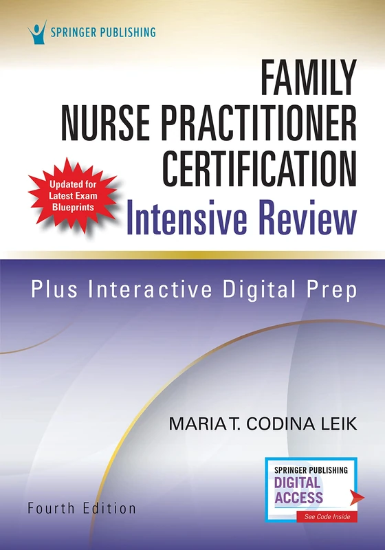 Family Nurse Practitioner Certification Intensive Review, Fourth Edition: Plus Interactive Digital Prep