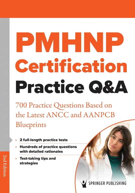 PMHNP Certification Practice Q&A: 700 Practice Questions Based on the Latest ANCC and AANPCB Blueprints - Image 1
