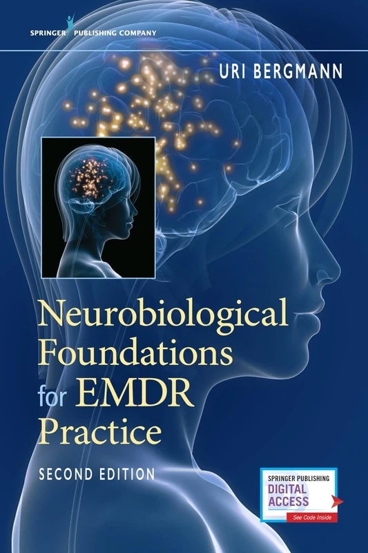 Neurobiological Foundations for EMDR Practice