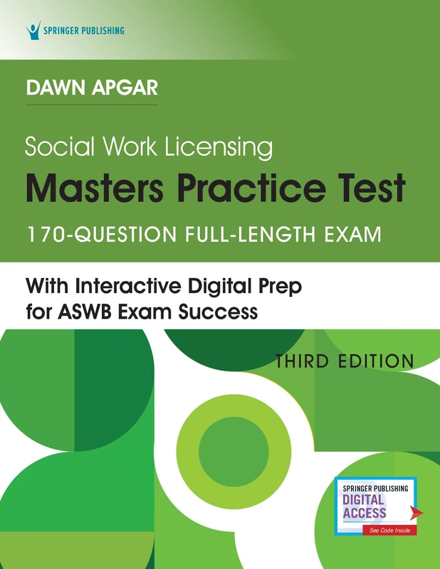 Social Work Licensing Masters Practice Test, Third Edition: ASWB Full-length Practice Test with rationales from Dawn Apgar. LMSW Licensing Exam Prep Book + Online with Customized Study Plan