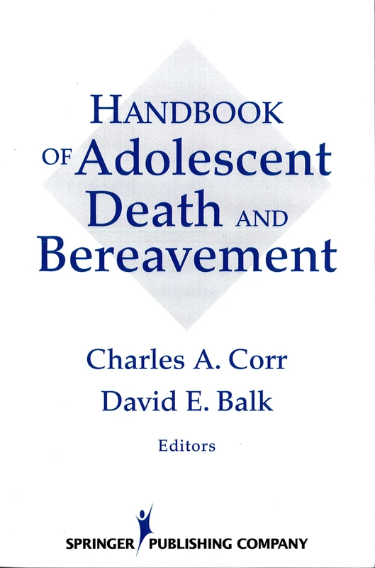 Handbook of Adolescent Death and Bereavement