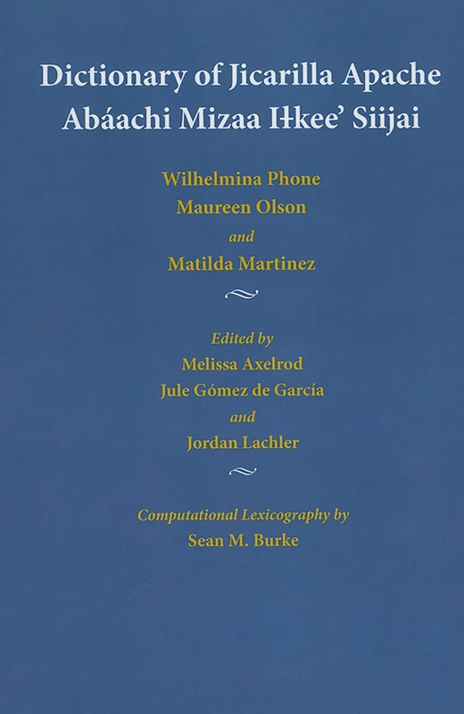 Dictionary of Jicarilla Apache: Abaachi Mizaa Ilkee' Siijai