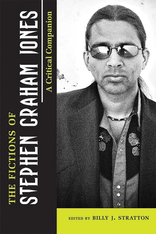 The Fictions of Stephen Graham Jones: A Critical Companion - Image 1