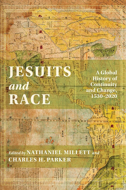 Jesuits and Race: A Global History of Continuity and Change, 1530-2020 - Image 1