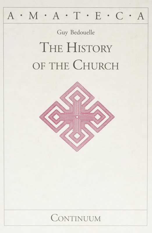The History of the Church: A Theology of Mary in the Communion of Saints (Handbooks of Catholic Theology)