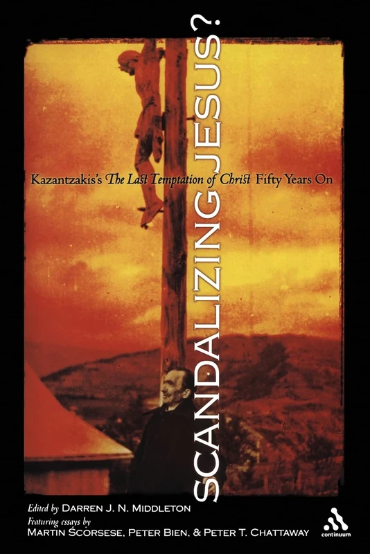 Scandalizing Jesus?: Kazantzakis's The Last Temptation Of Christ Fifty Years On - Image 1