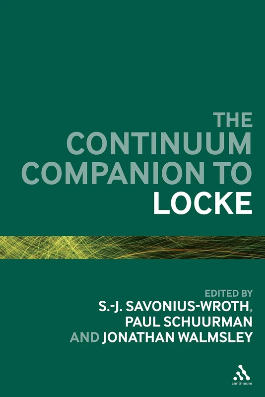 Continuum Companion to Locke (Continuum Companions) (Bloomsbury Companions)
