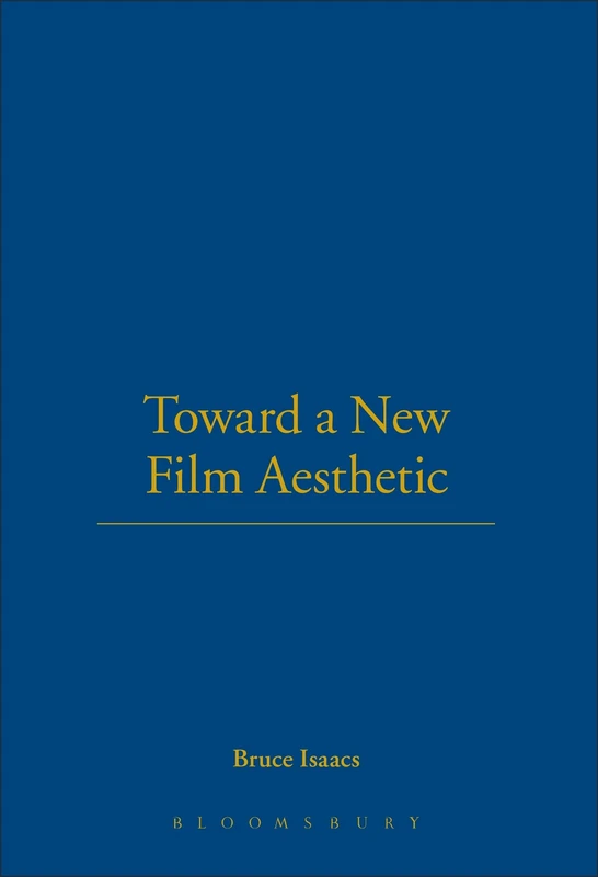 Toward a New Film Aesthetic