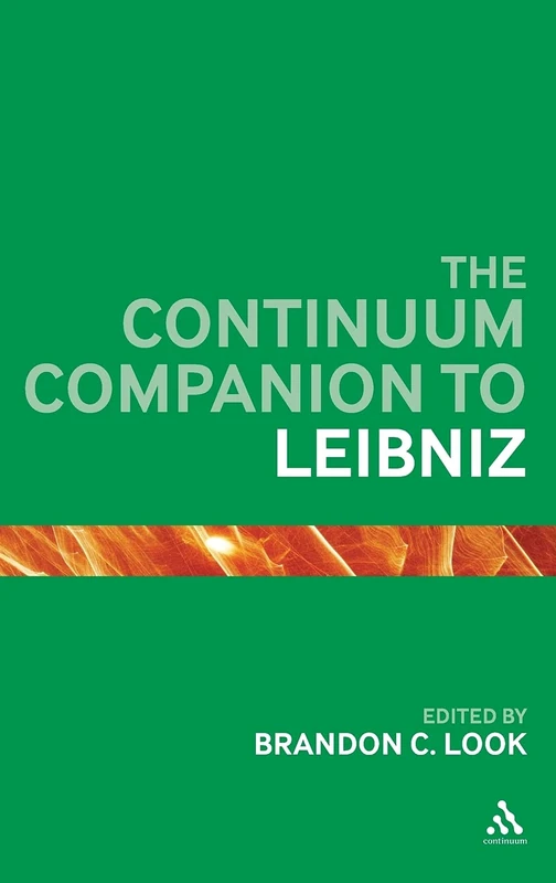 Continuum Companion to Leibniz - Bloomsbury Companion Book