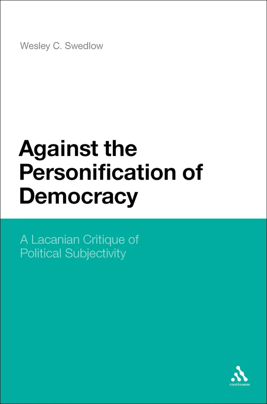 Against the Personification of Democracy: A Lacanian Critique of Political Subjectivity - Image 1