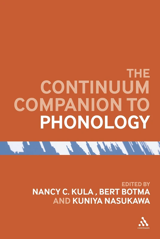 Continuum Companion to Phonology - Bloomsbury Reference Book