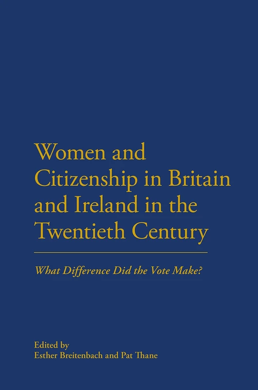Women and Citizenship in Britain and Ireland - History Book