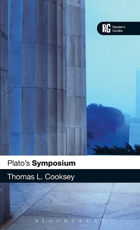 Plato's "Symposium": A Reader's Guide (Reader's Guides)