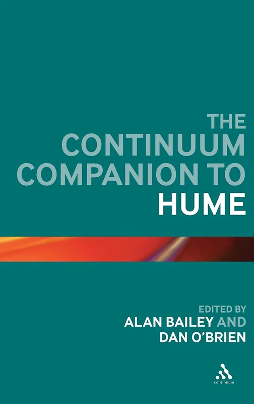 Continuum Companion to Hume - Bloomsbury Philosophy Guide