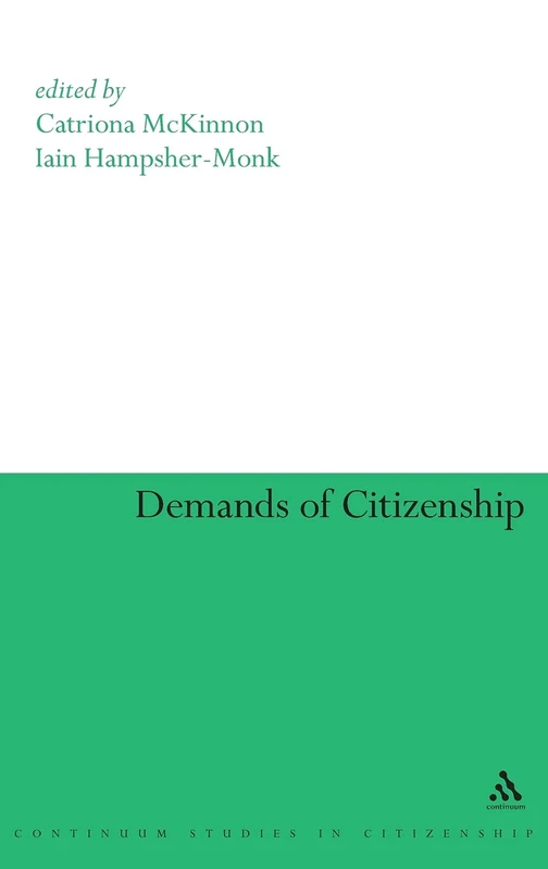 Demands of Citizenship (Continuum Collection)
